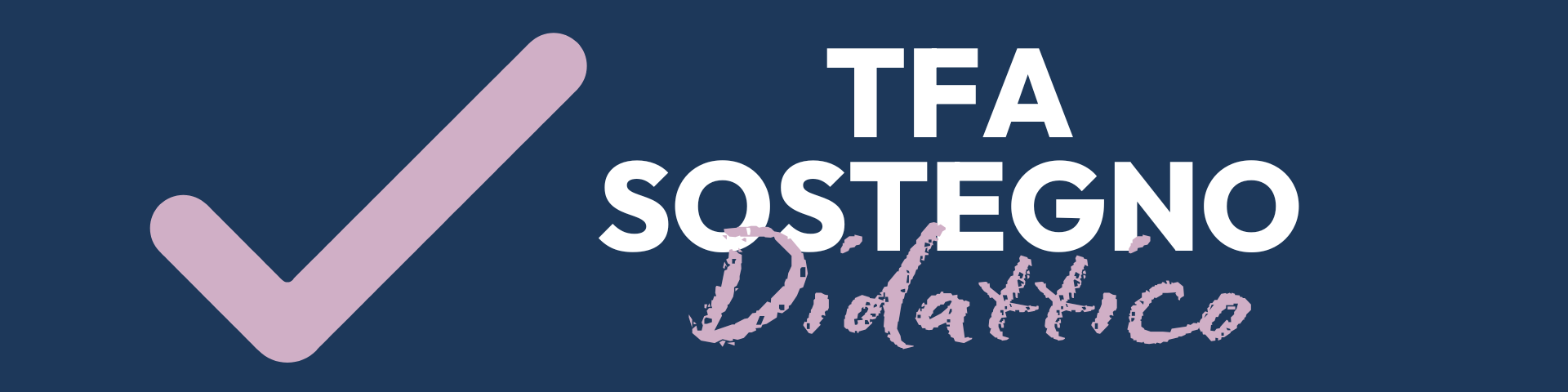 TFA Specializzazione in Sostegno didattico