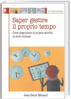 Saper gestire il proprio tempo