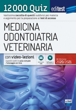 Raccolta 12.000 Quiz Test Medicina, Odontoiatria, Veterinaria