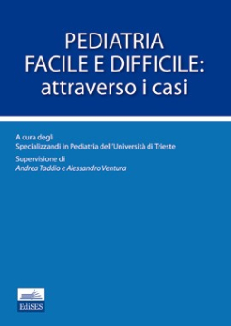 Pediatria facile e difficile: attraverso i casi