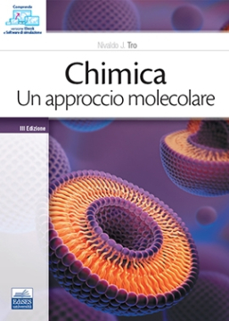 Chimica - Un approccio molecolare