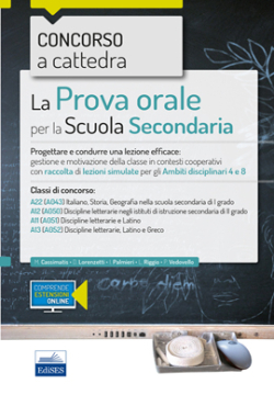 [EBOOK] Concorso a cattedra - La prova orale per l'Ambito disciplinare 4 e 8 (letterario)