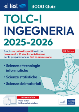 TOLC-I 2025: raccolta di 3.000 quiz per il test di Ingegneria