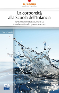 La corporeità alla Scuola dell’Infanzia