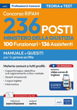 Concorso 236 posti Ministero della giustizia: 100 Funzionari e 136 Assistenti