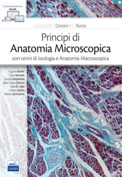 Principi di Anatomia Microscopica con cenni di Istologia e Anatomia Macroscopica
