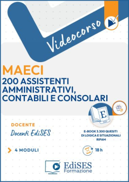 Videocorso on line per 200 Assistenti amministrativi, contabili e consolari (MAECI)