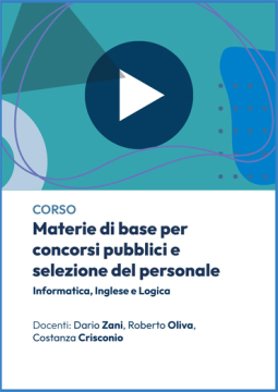 Videocorso sulle materie di base per concorsi pubblici e selezione del personale