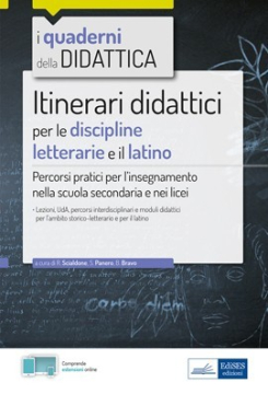 Itinerari didattici per le discipline letterarie e il latino