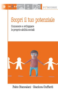 Scopri il tuo potenziale