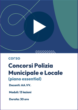 Concorso per Polizia Municipale e locale  2025 - Agenti, Vigili urbani e Specialisti dell’area vigilanza-Essential