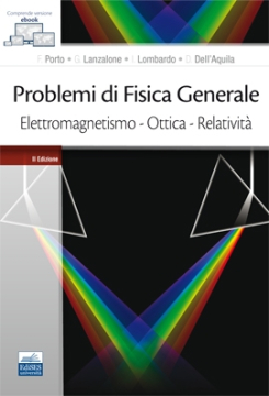 Problemi di Fisica Generale