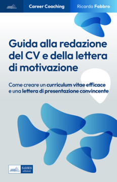 Guida alla redazione del CV e della lettera di motivazione
