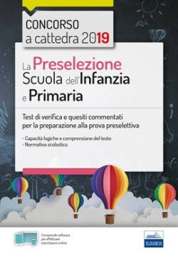 [EBOOK] La Preselezione concorso a cattedra Scuola dell'Infanzia e Primaria