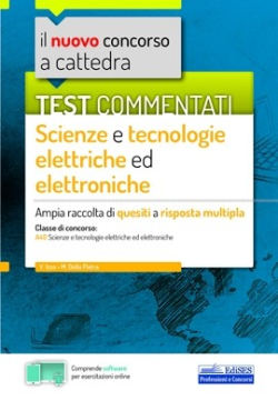 Test commentati Scienze e tecnologie elettriche ed elettroniche