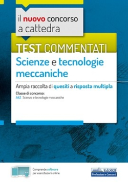 Test commentati Scienze e Tecnologie meccaniche