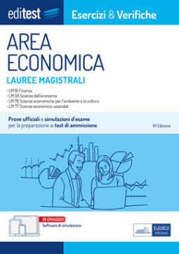 Test Economia Lauree Magistrali: Eserciziario 