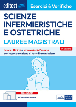Test Magistrale Scienze infermieristiche e ostetriche: Eserciziario