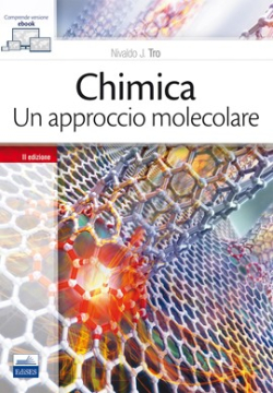 Chimica - Un approccio molecolare