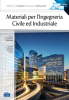 Materiali per l’Ingegneria Civile ed Industriale