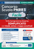 Concorso Scuola PNRR3 Facile - Schemi e schede di sintesi su tutto il programma