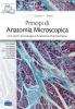Principi di Anatomia Microscopica con cenni di Istologia e Anatomia Macroscopica