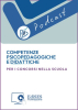 Podcast sulle competenze psicopedagogiche e didattiche per insegnare nella scuola