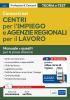 Concorsi nei Centri per l'impiego (CPI) e nelle Agenzie regionali per il lavoro
