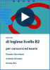 Videocorso online di Inglese Livello B2