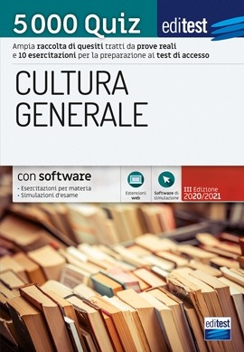 Test ammissione 2020: 5.000 quiz di Cultura Generale Test ammissione 2020: 5.000 quiz di Cultura Generale
