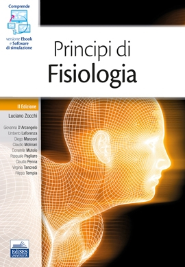 Principi di Fisiologia Principi di Fisiologia