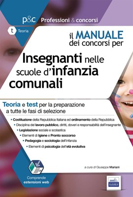 9.6 - Manuale dei concorsi per Insegnanti nelle scuole d'infanzia comunali - Teoria e test 9.6 - Manuale dei concorsi per Insegnanti nelle scuole d'infanzia comunali - Teoria e test