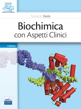Biochimica con Aspetti Clinici Biochimica con Aspetti Clinici