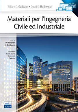 Materiali per l’Ingegneria Civile ed Industriale Materiali per l’Ingegneria Civile ed Industriale