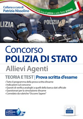 Concorso Polizia di Stato - Allievi Agenti - Manuale Concorso Polizia di Stato - Allievi Agenti - Manuale