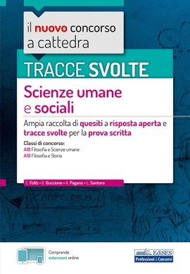 Tracce svolte di Scienze umane e sociali Tracce svolte di Scienze umane e sociali
