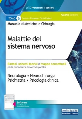 Manuale di Medicina e Chirurgia - Tomo 6 Malattie del sistema nervoso Manuale di Medicina e Chirurgia - Tomo 6 Malattie del sistema nervoso