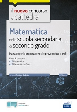 Matematica nella scuola secondaria di II grado Matematica nella scuola secondaria di II grado