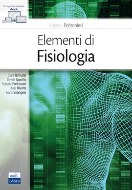 Poltronieri Elementi di Fisiologia Poltronieri Elementi di Fisiologia