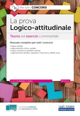 La prova Logico-attitudinale La prova Logico-attitudinale