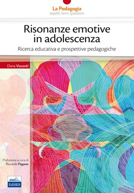 Risonanze emotive in adolescenza Risonanze emotive in adolescenza