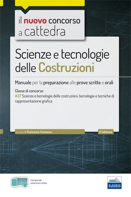 Scienze e tecnologie delle Costruzioni Scienze e tecnologie delle Costruzioni