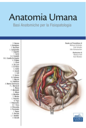 Anatomia Umana - Basi Anatomiche per la Fisiopatologia