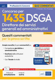 Concorso 1435 DSGA  Direttore dei Servizi Generali e Amministrativi - Test commentati