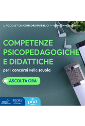 Podcast sulle competenze psicopedagogiche e didattiche per insegnare nella scuola