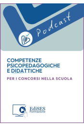 Podcast sulle competenze psicopedagogiche e didattiche per insegnare nella scuola