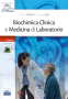 Biochimica Clinica e Medicina di Laboratorio