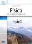 Fisica per Scienze e Ingegneria - Volume II