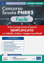 [EBOOK] Concorso Scuola PNRR3 Facile - Schemi e schede di sintesi su tutto il programma