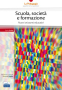 Scuola, società e formazione